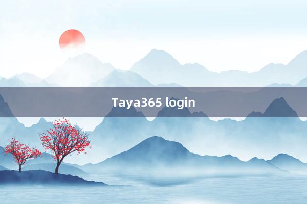 Taya365 login